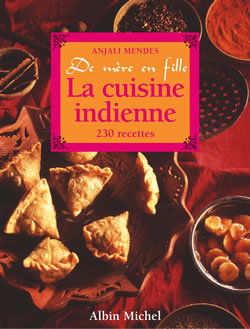 CUISINE INDIENNE DE MERE EN FILLE 230 RECETTES