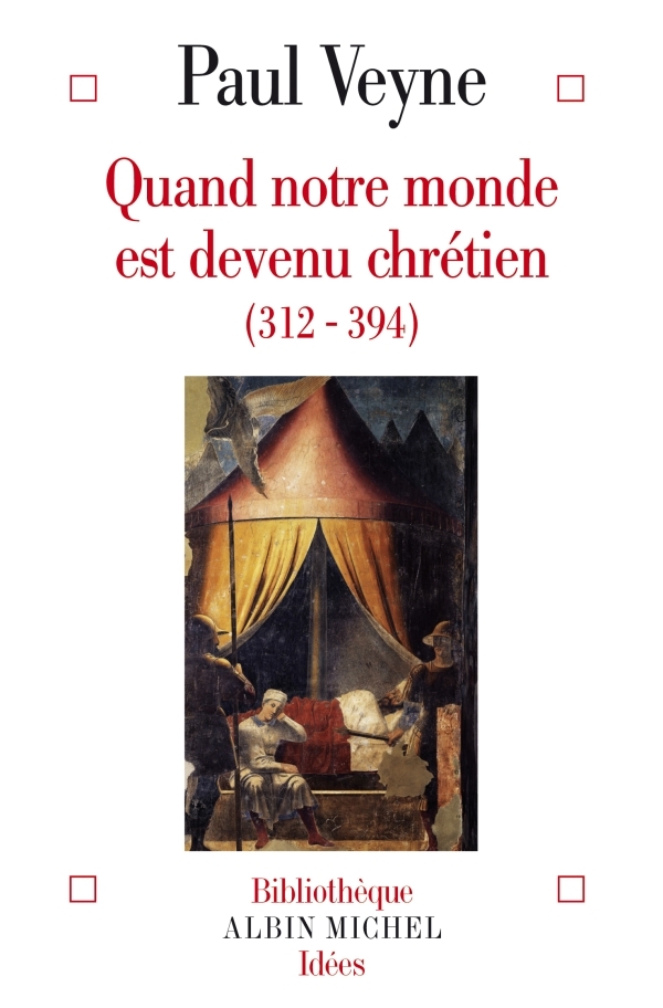QUAND NOTRE MONDE EST DEVENU CHRETIEN