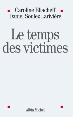 TEMPS DES VICTIMES