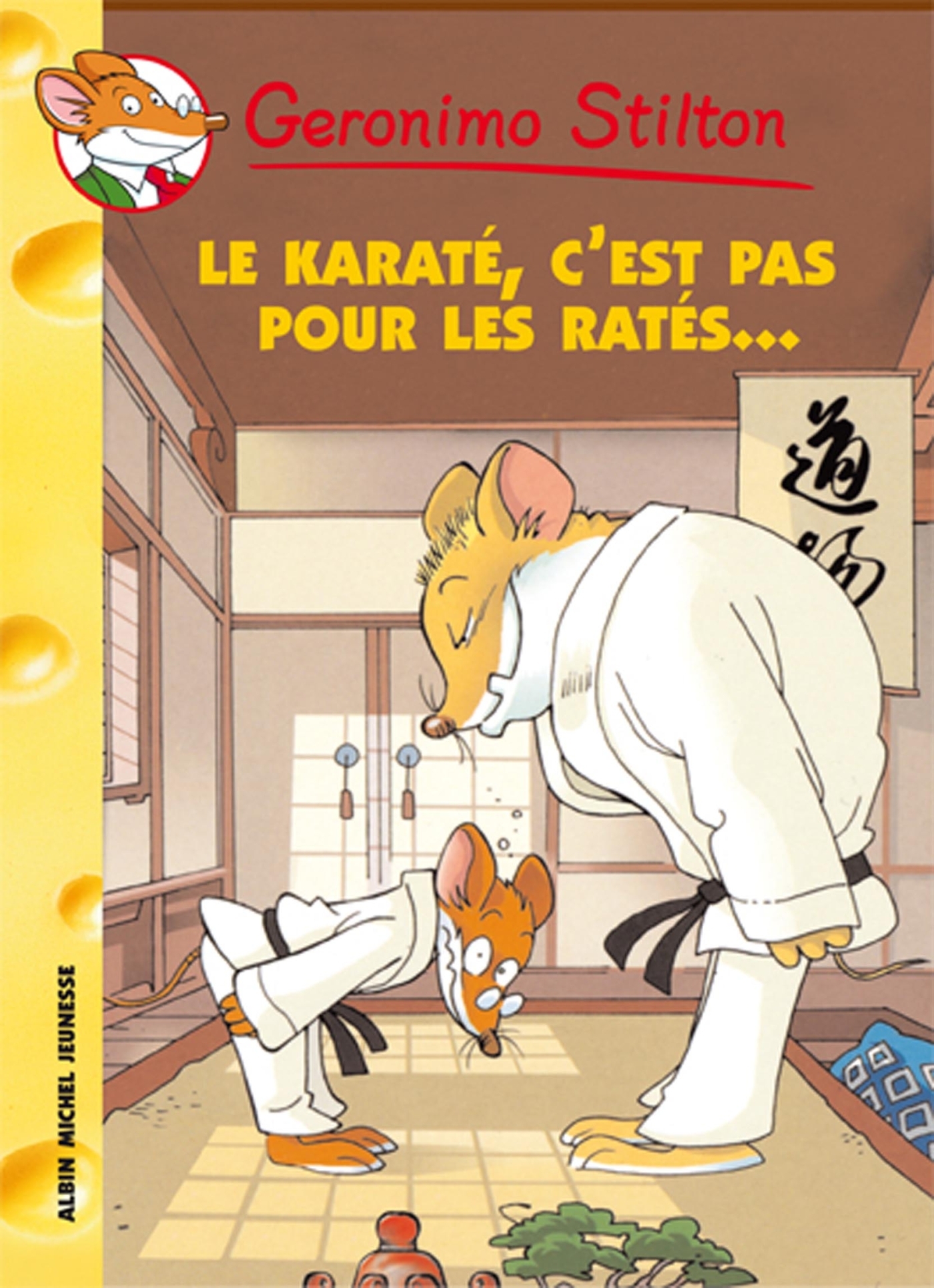 KARATE C'EST PAS POUR LES RATES N 34