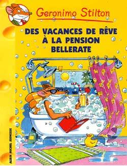 DES VACANCES DE REVE A LA PENSION BELLERATE N 27