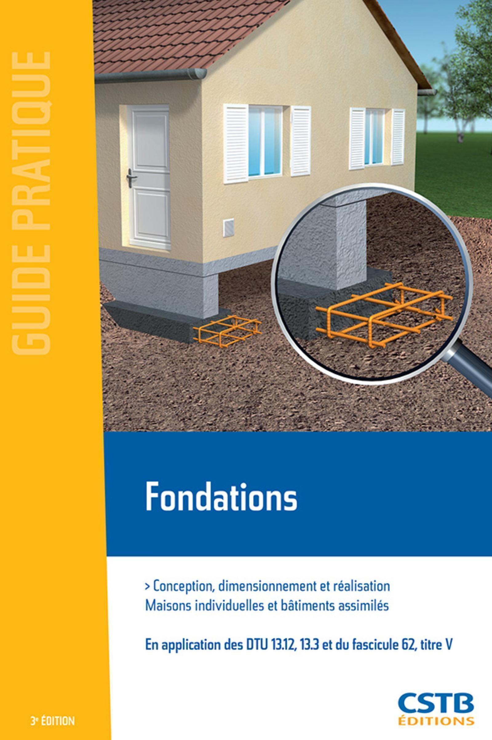 FONDATIONS CONCEPTIONS DIMENSIONNEMENT ET REALISATION