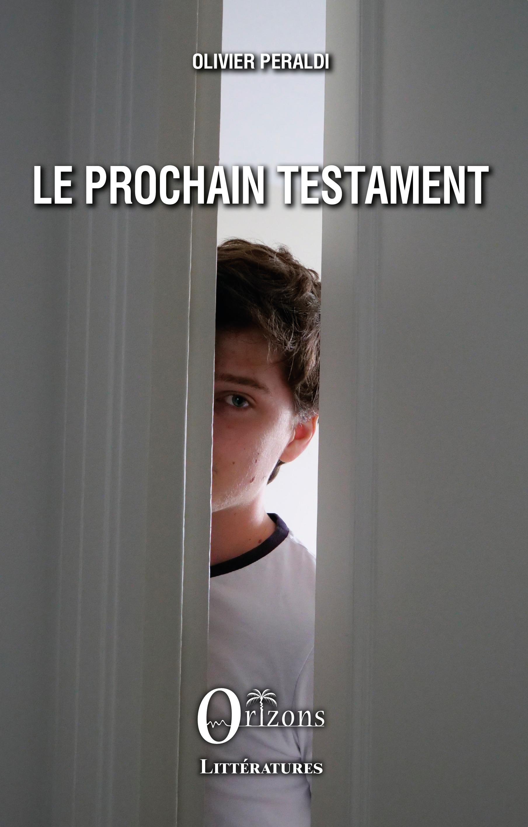 PROCHAIN TESTAMENT