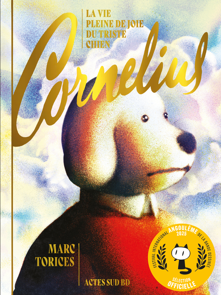 CORNELIUS - LA VIE PLEINE DE JOIE DU TRISTE CHIEN