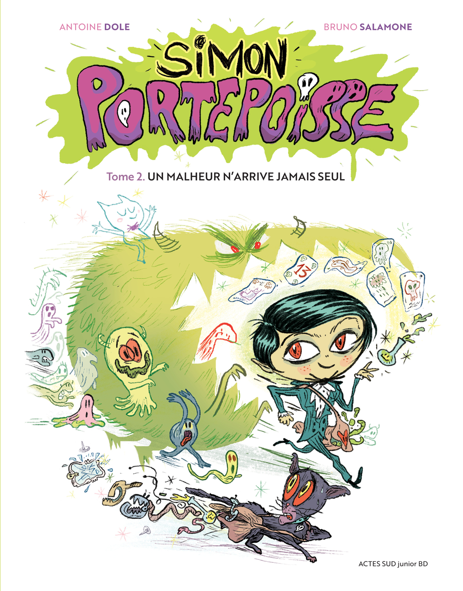 SIMON PORTEPOISSE TOME 2 - UN MALHEUR N´ARRIVE JAMAIS SEUL