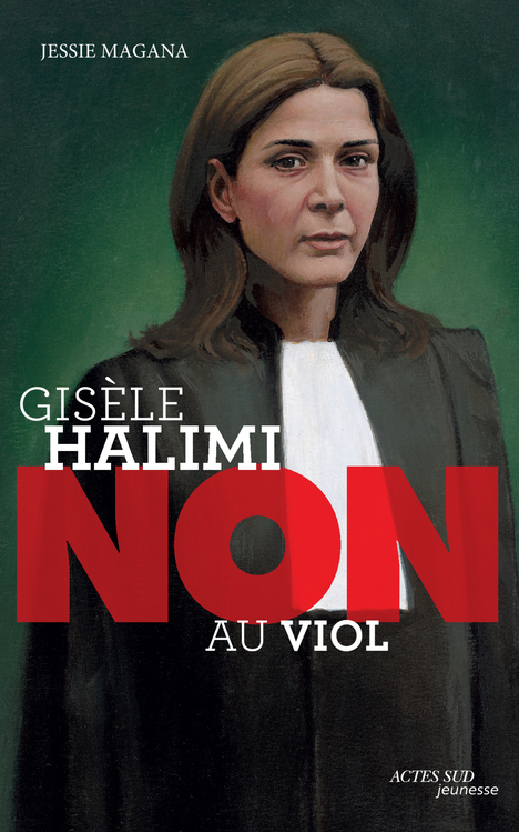 GISELE HALIMI : NON AU VIOL