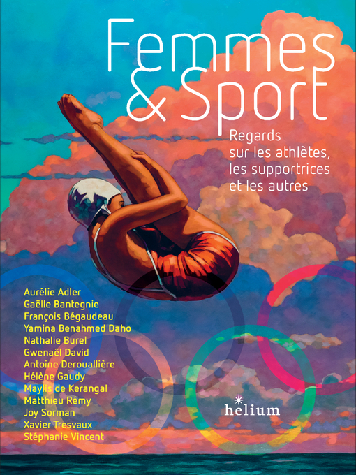 FEMMES ET SPORT - REGARDS SUR LES ATHLETES, LES SUPPORTRICES ET LES AUTRES