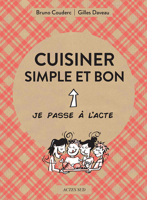 CUISINER SIMPLE ET BON
