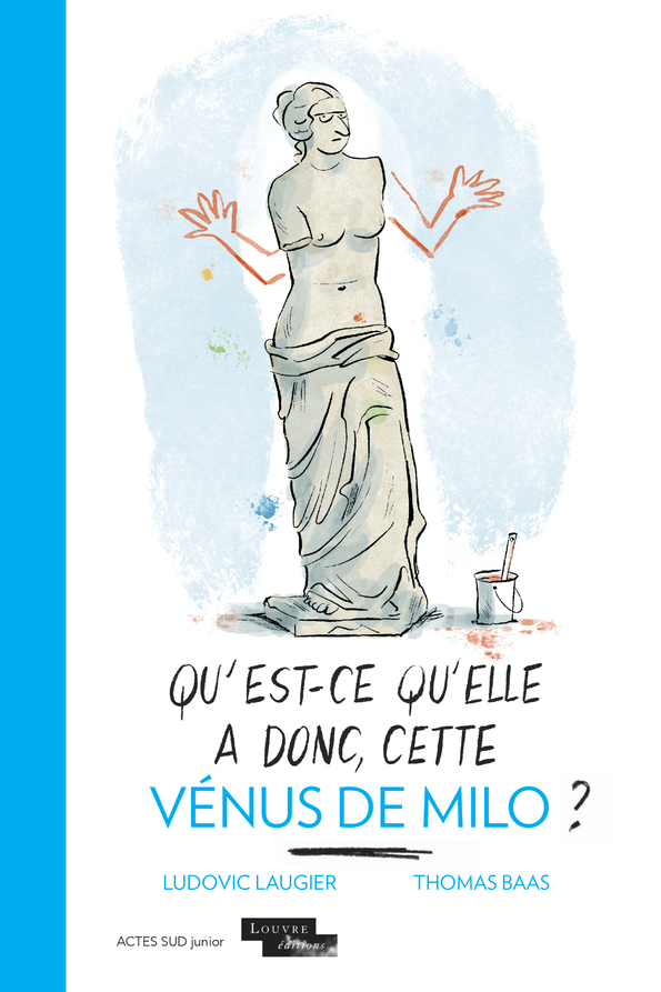 QU´EST-CE QU´ELLE A DONC, CETTE VENUS DE MILO ?