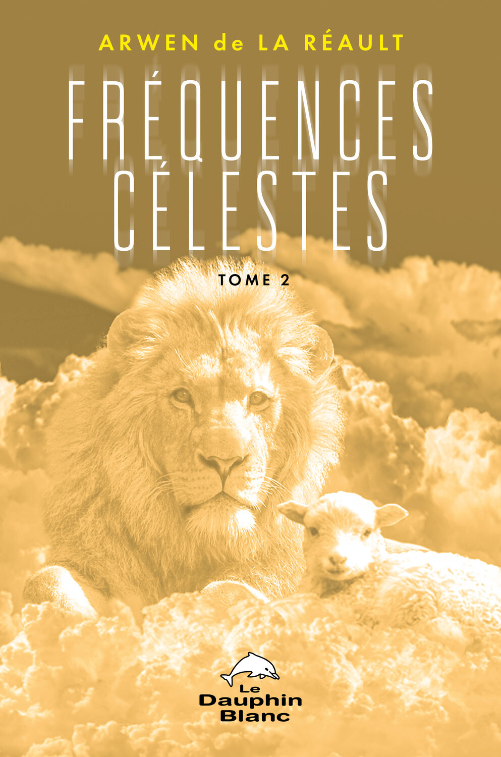 FREQUENCES CELESTES TOME 2