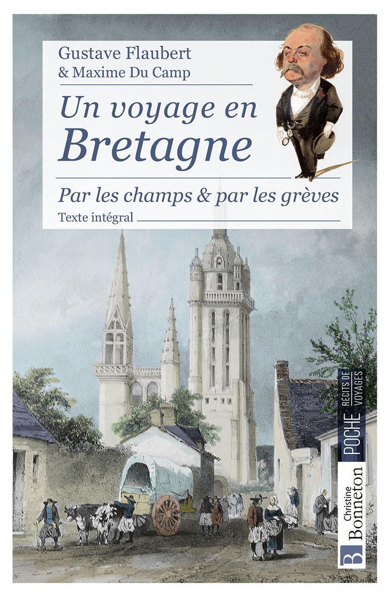 UN VOYAGE EN BRETAGNE - PAR LES CHAMPS ET PAR LES GREVES