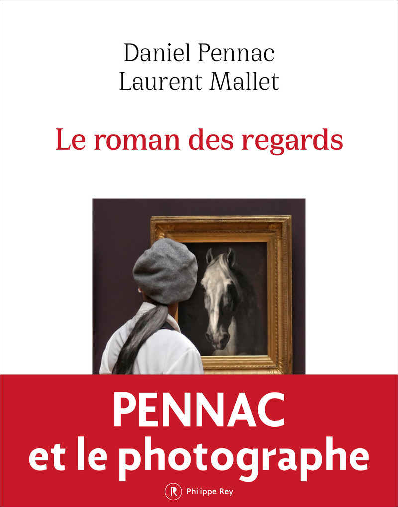 LE ROMAN DES REGARDS