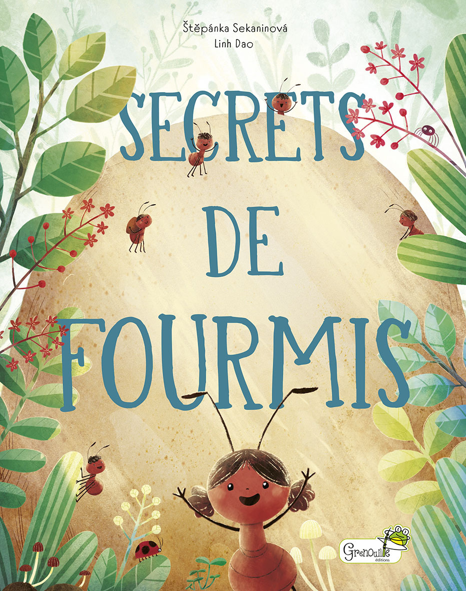 SECRETS DE FOURMIS