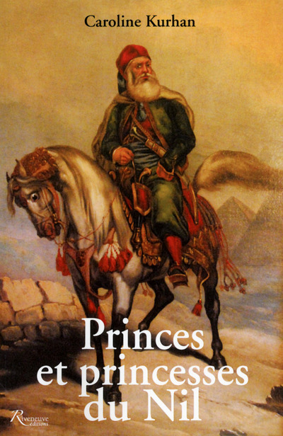 PRINCES ET PRINCESSES DU NIL