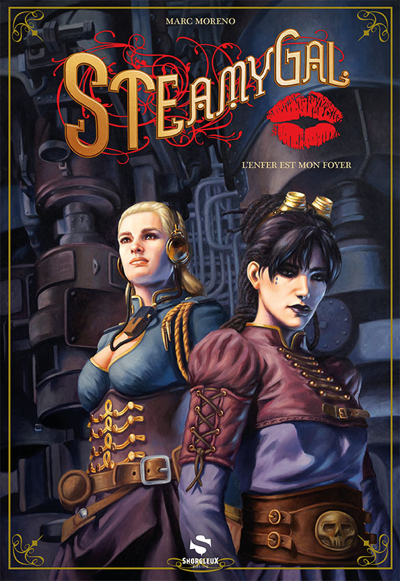 STEAMYGAL - L´ ENFER EST MON FOYER