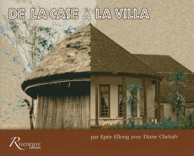 DE LA CASE A LA VILLA
