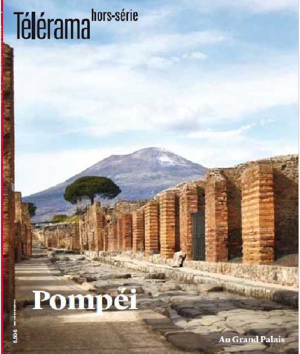 TELERAMA HS N 224 POMPEI EXPOSITION GRAND PALAIS - MARS 2020