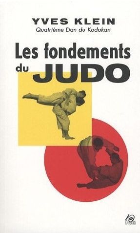FONDEMENTS DU JUDO (LES)
