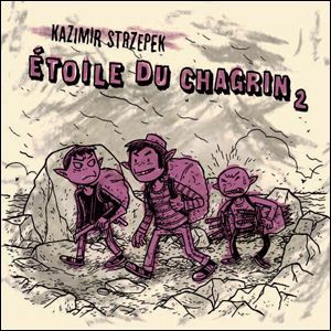 ETOILE DU CHAGRIN - T2