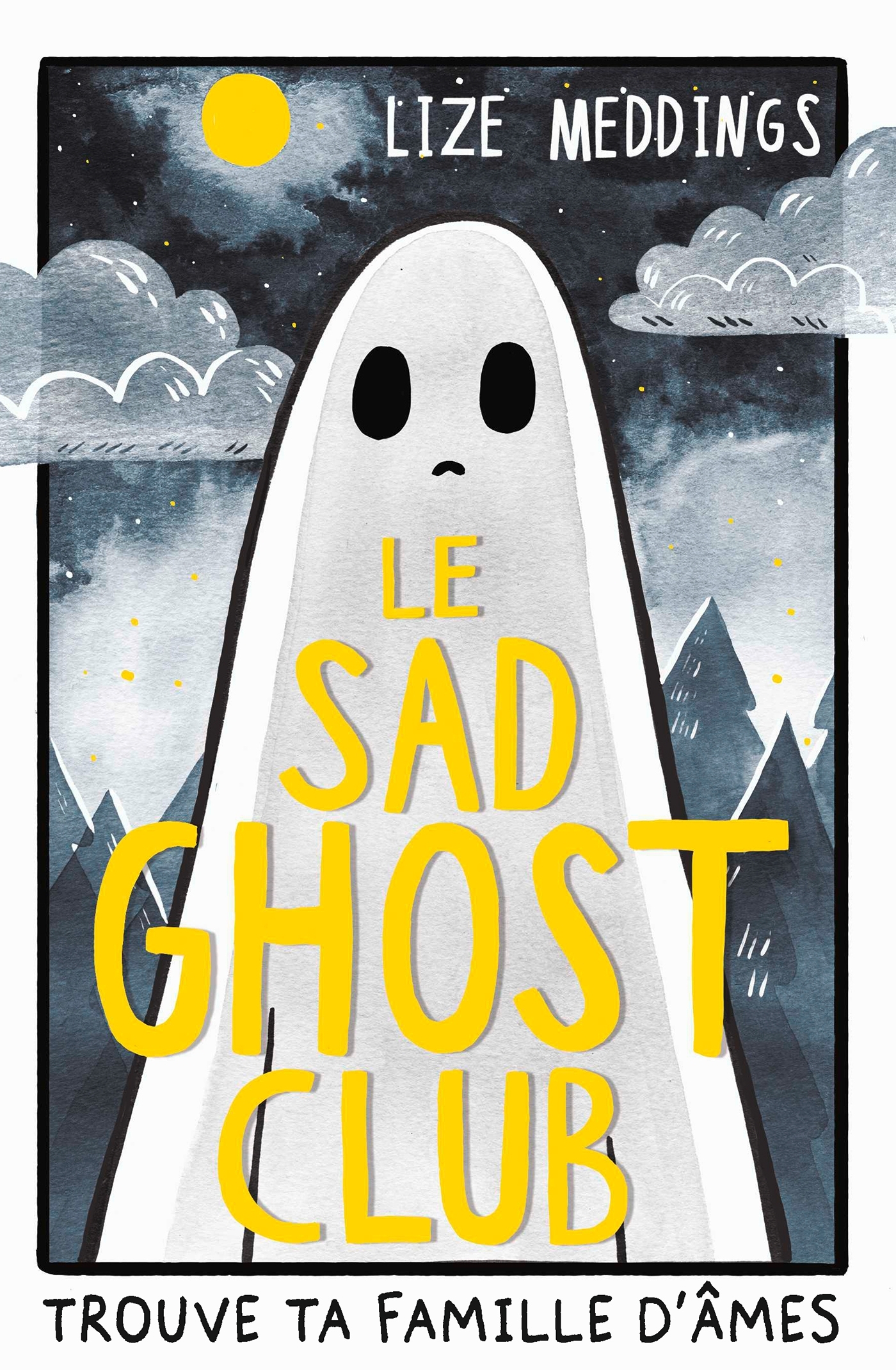 SAD GHOST CLUB - TROUVE TA FAMILLE D´AMES