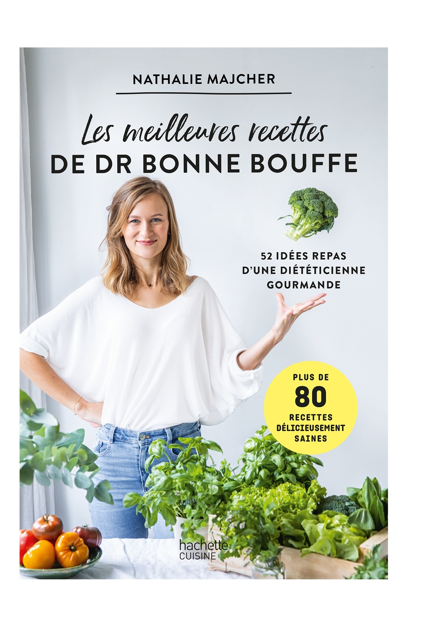 MEILLEURES RECETTES DE DR BONNE BOUFFE - 52 IDEES REPAS D´UNE DIETETICI