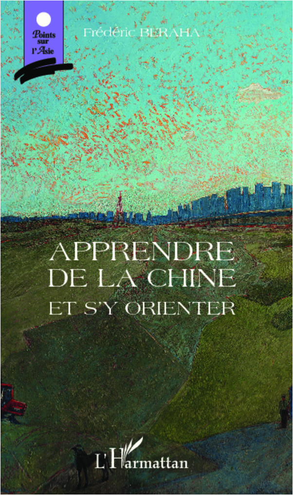 APPRENDRE DE LA CHINE ET S´Y ORIENTER