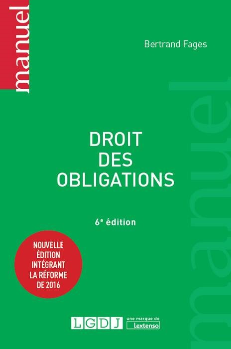 DROIT DES OBLIGATIONS, 6EME ED.