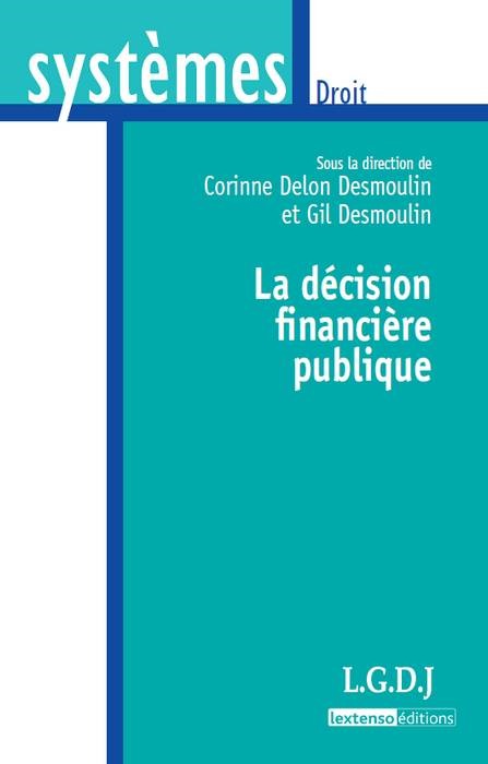 DECISION FINANCIERE PUBLIQUE (LA)