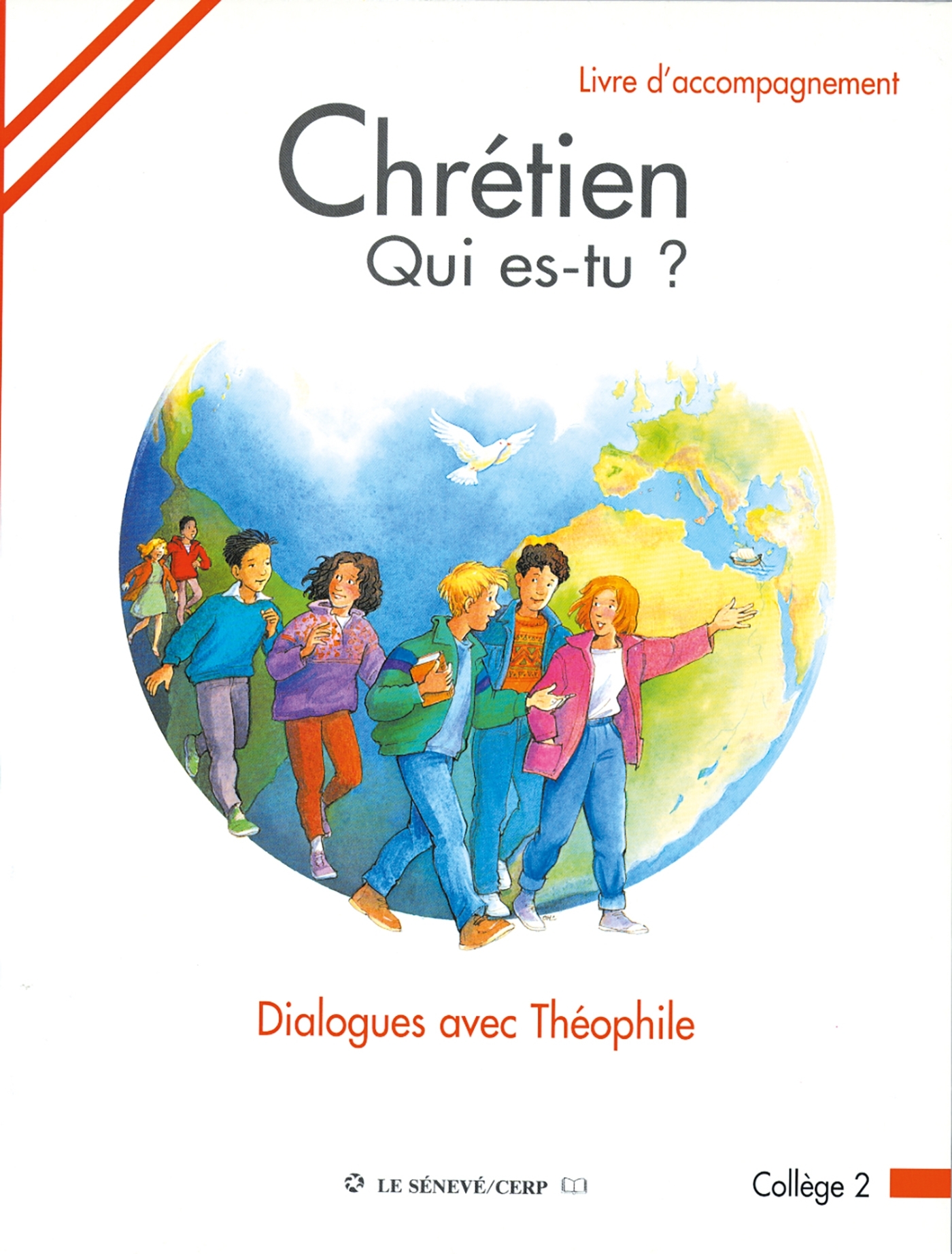 CHRETIEN, QUI ES-TU ? 5E ANIMATEUR