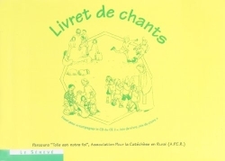 JOIE DE VIVRE JOIE DE CROIRE LIVRET CHANTS