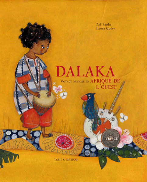 DALAKA, VOYAGE MUSICAL EN AFRIQUE DE L´OUEST
