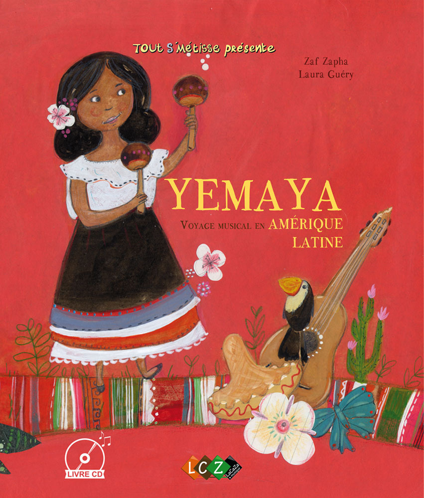 YEMAYA, VOYAGE MUSICAL EN AMERIQUE LATINE