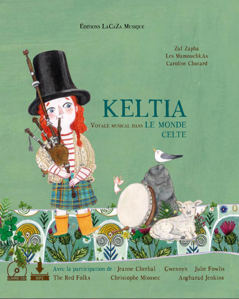 KELTIA, VOYAGE MUSICAL DANS LE MONDE CELTE