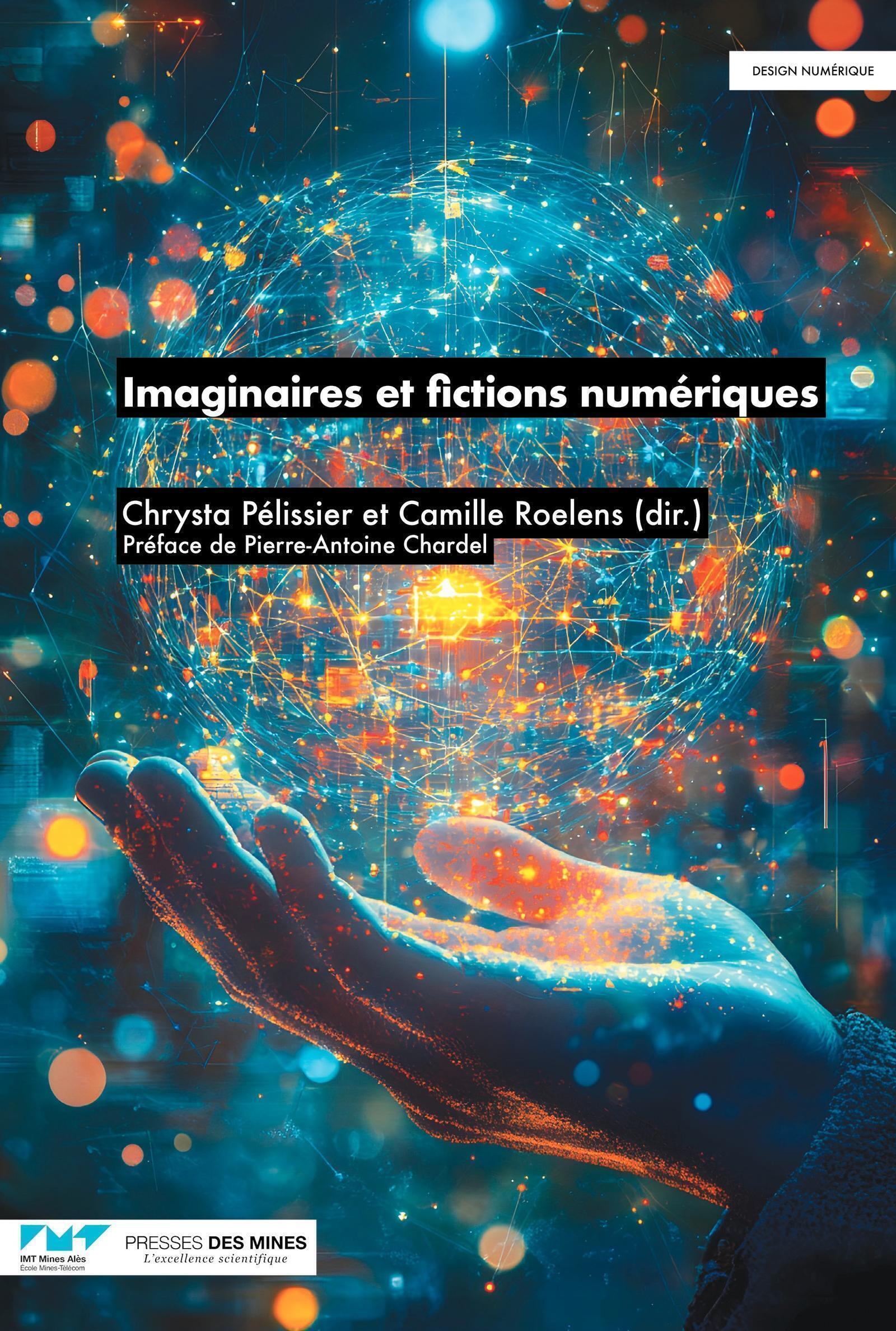 IMAGINAIRES ET FICTIONS NUMERIQUES