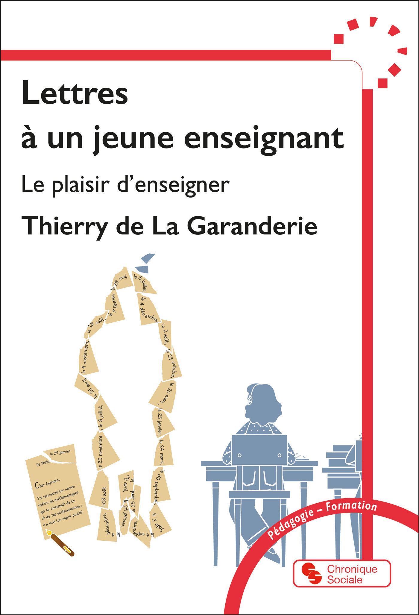 LETTRES A UN JEUNE ENSEIGNANT