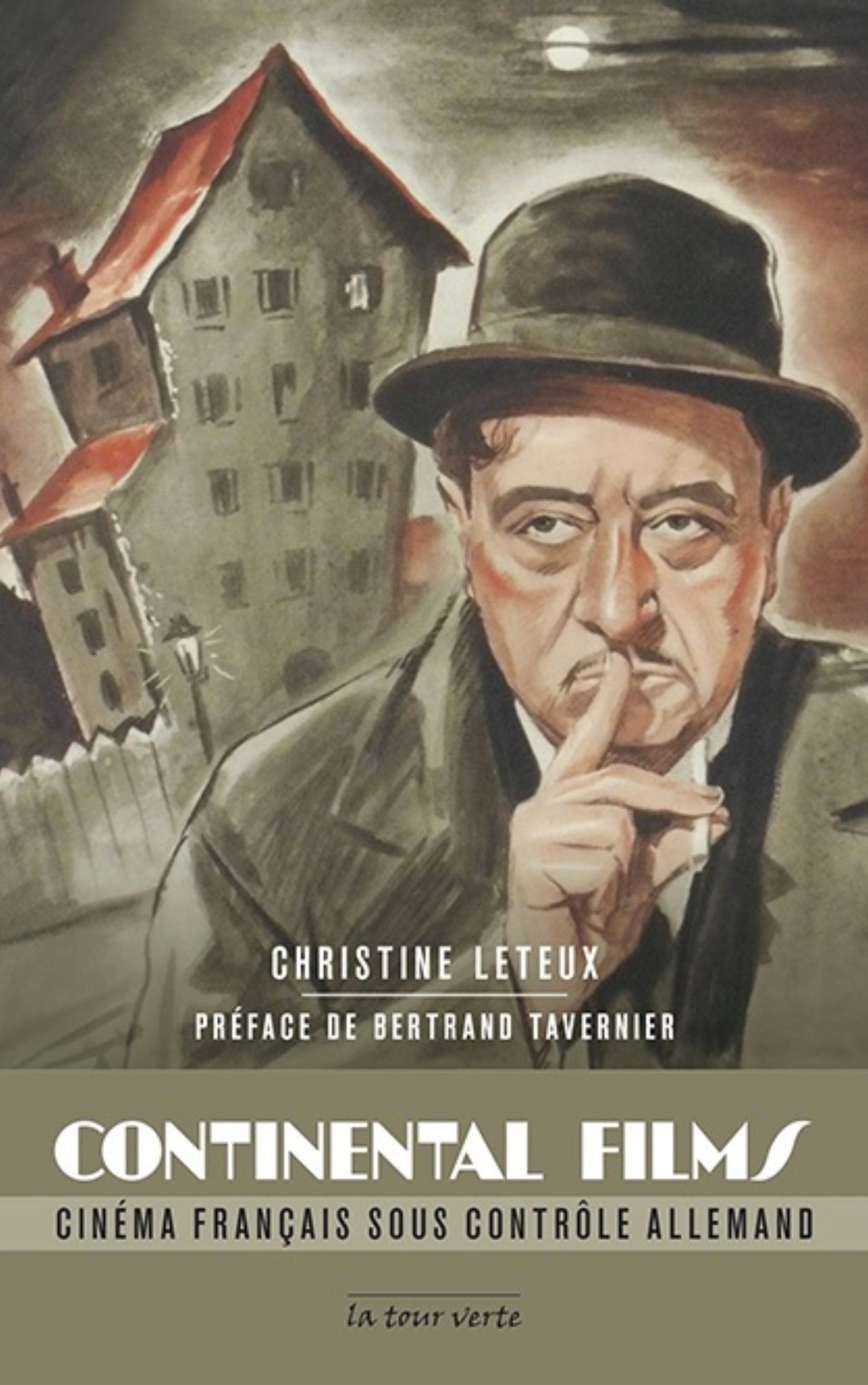 CONTINENTAL FILMS CINEMA FRANCAIS SOUS CONTROLE ALLEMAND