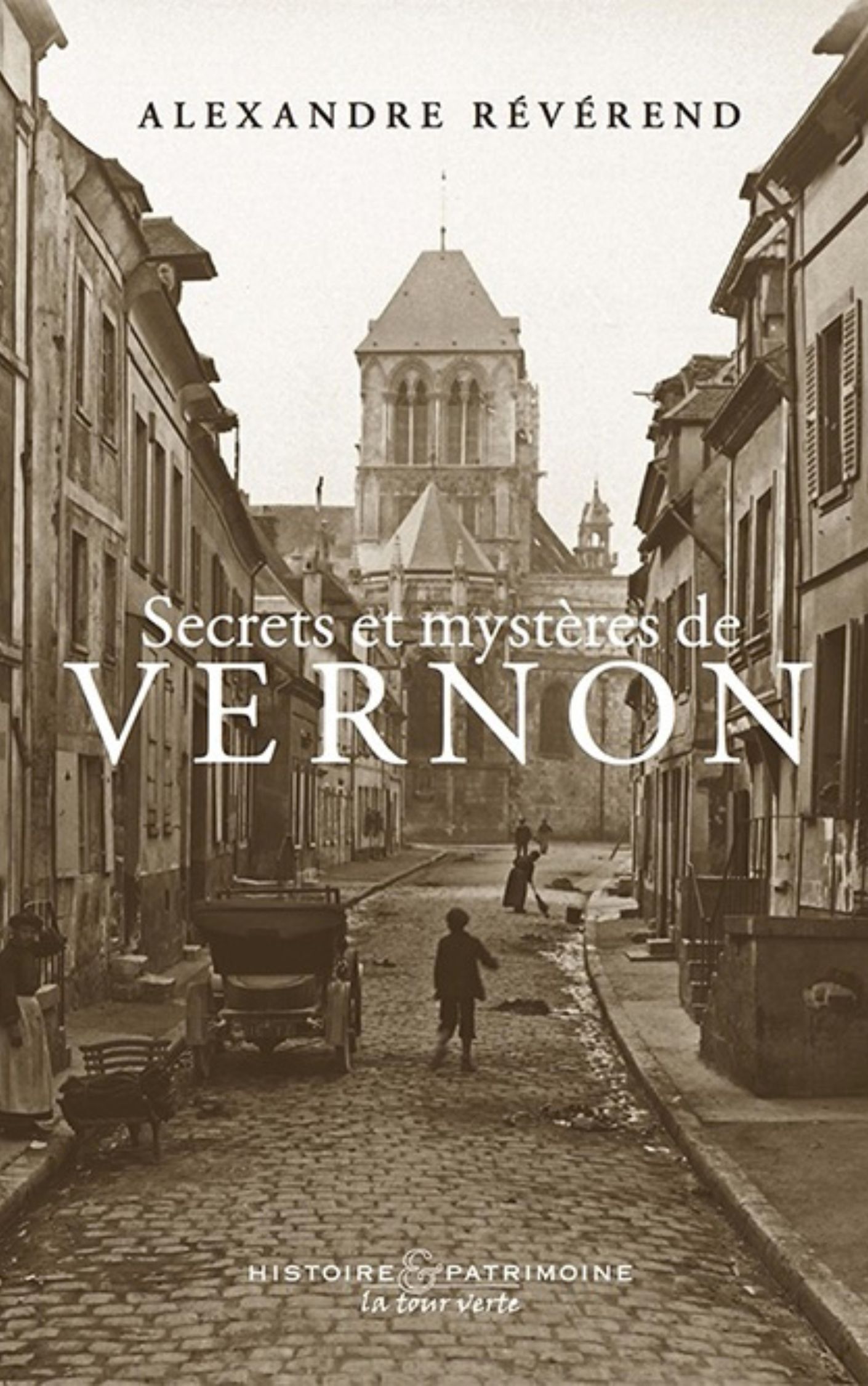 SECRETS ET MYSTERES DE VERNON