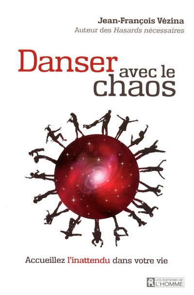 DANSER AVEC LE CHAOS