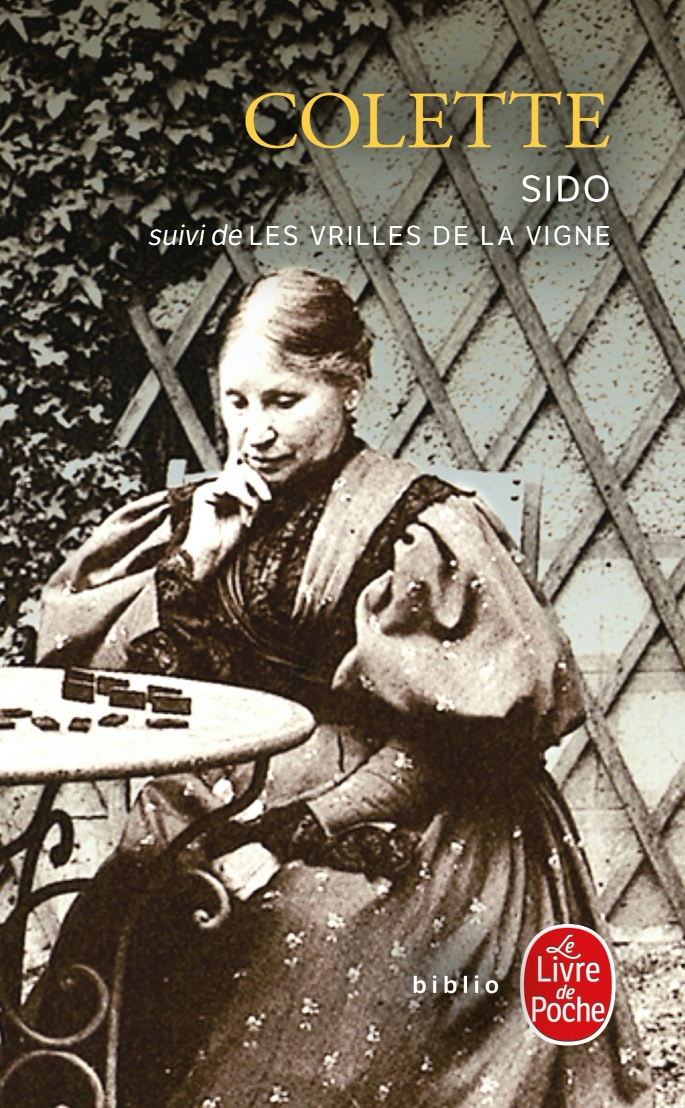 SIDO SUIVI DE LES VRILLES DE LA VIGNE
