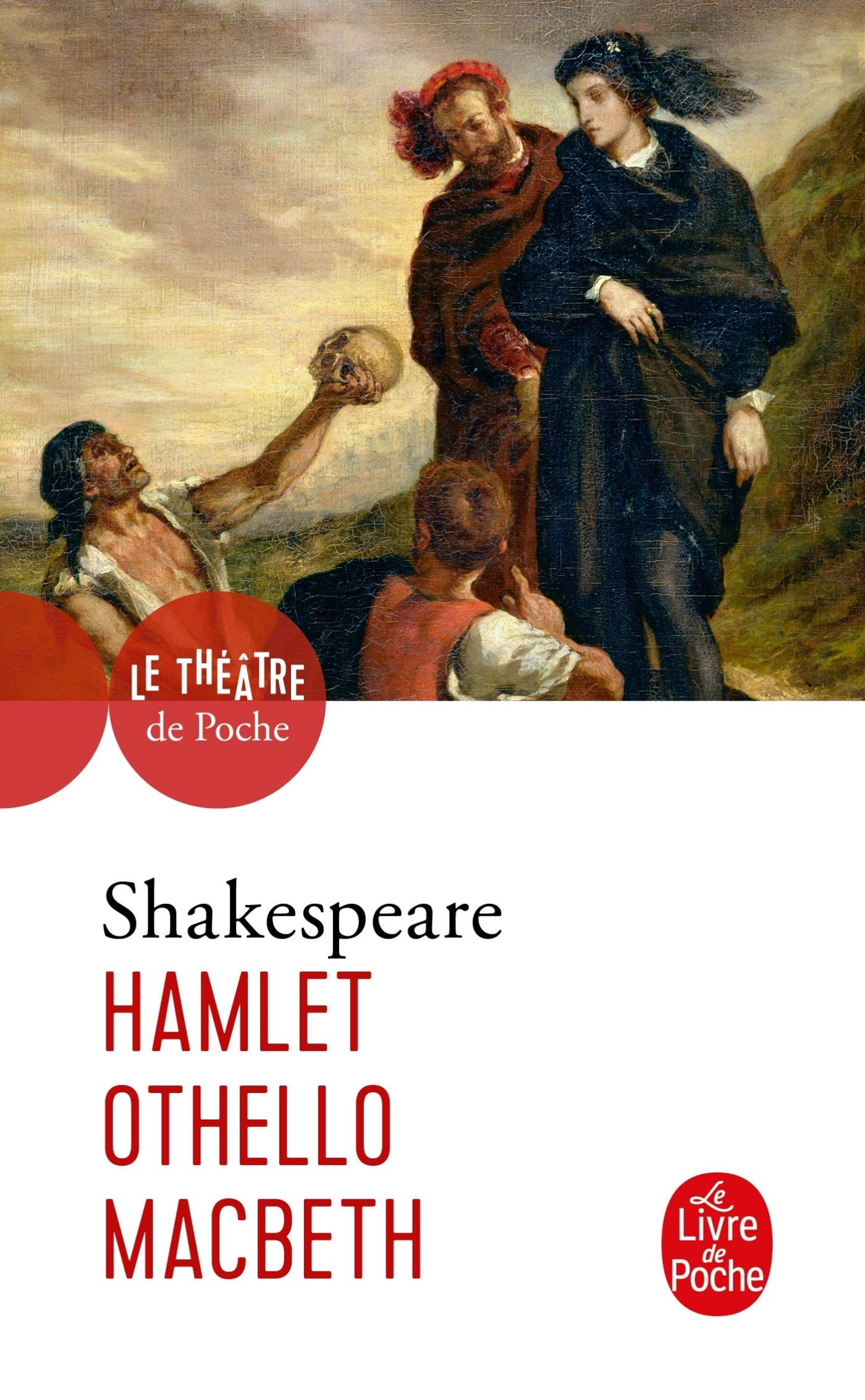HAMLET-OTHELLO-MACBETH