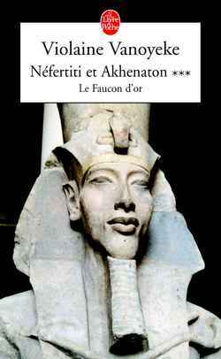 NEFERTITI ET AKHENATON TOME 3