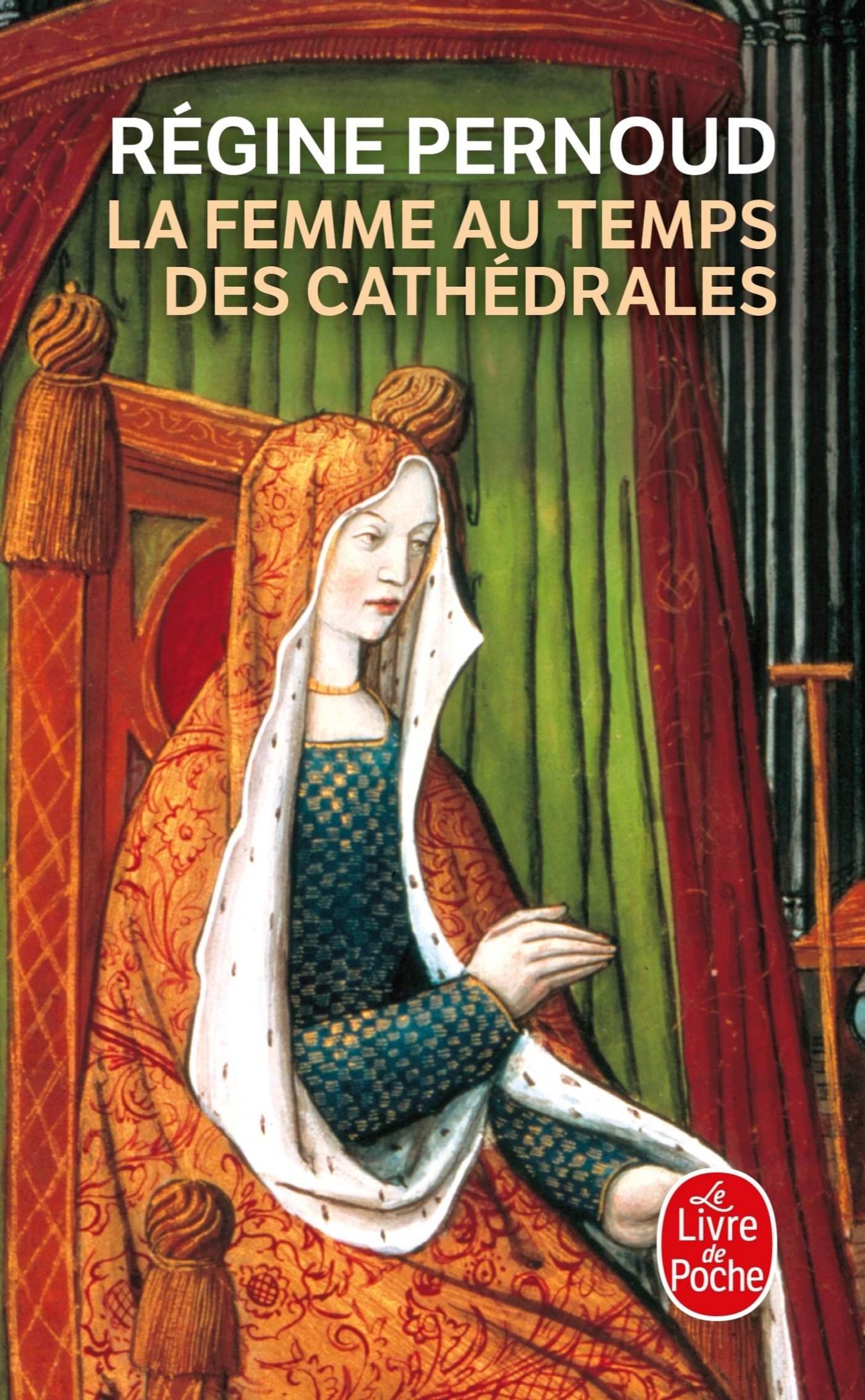 FEMME AU TEMPS DES CATHEDRALES