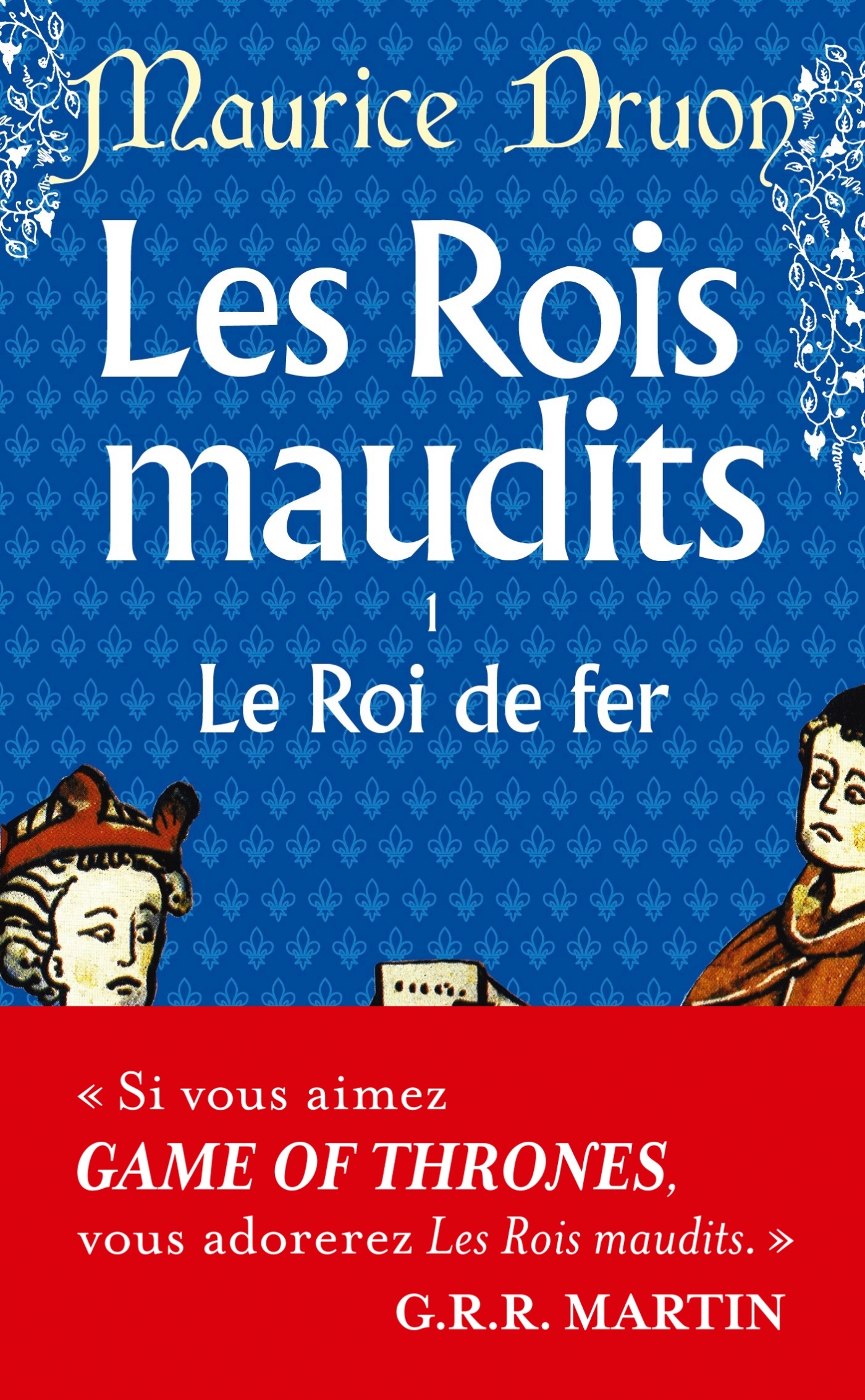 ROIS MAUDITS TOME 1