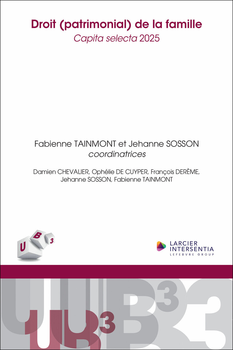 DROIT (PATRIMONIAL) DE LA FAMILLE - CAPITA SELECTA 2025