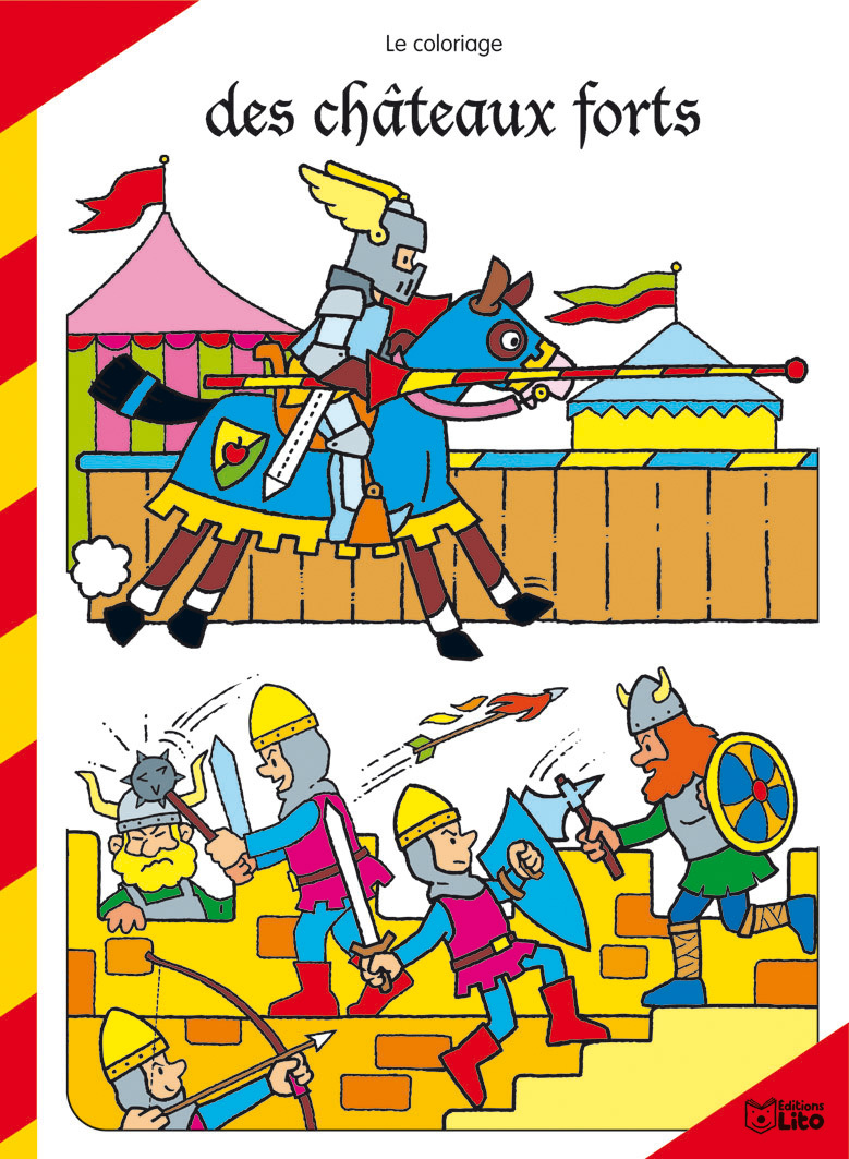 COLORIAGE DES CHATEAUX FORTS : LE TOURNOI