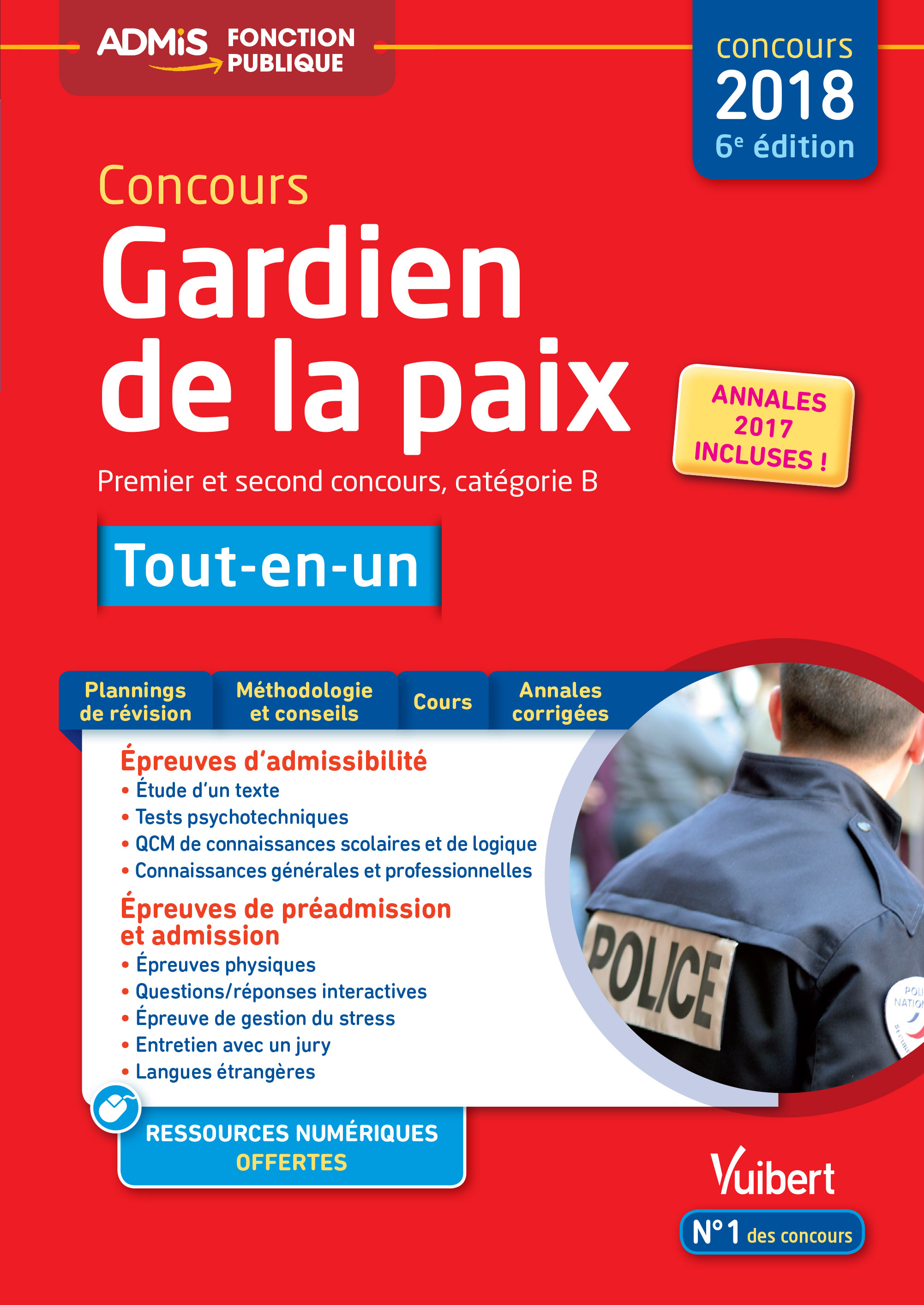 CONCOURS 2018 GARDIEN DE LA PAIX - CATEGORIE B - ADMIS - TOUT-EN-UN 6E ED. 2017