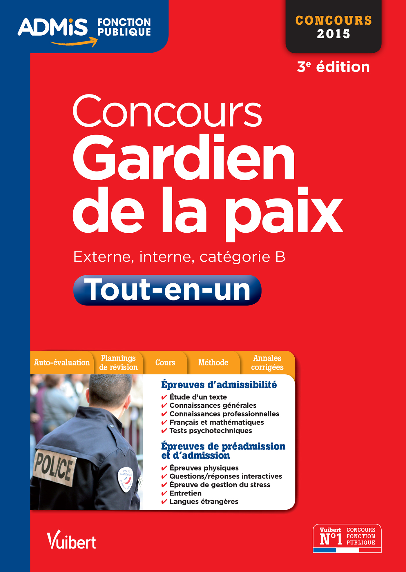 CONCOURS GARDIEN DE LA PAIX TOUT EN UN CAT B 2015 3E EDT
