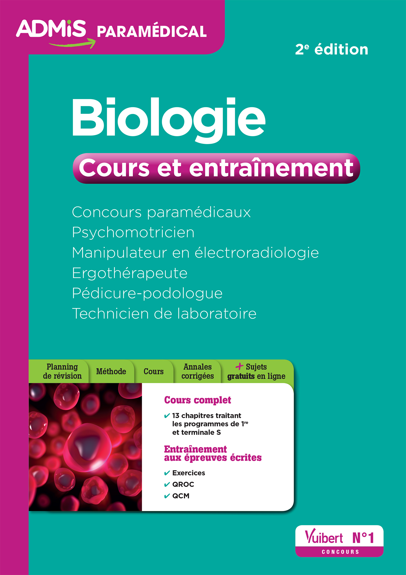 CONCOURS PARAMEDICAUX BIOLOGIE COURS ET ENTRAINEMENT 2E ED.2016