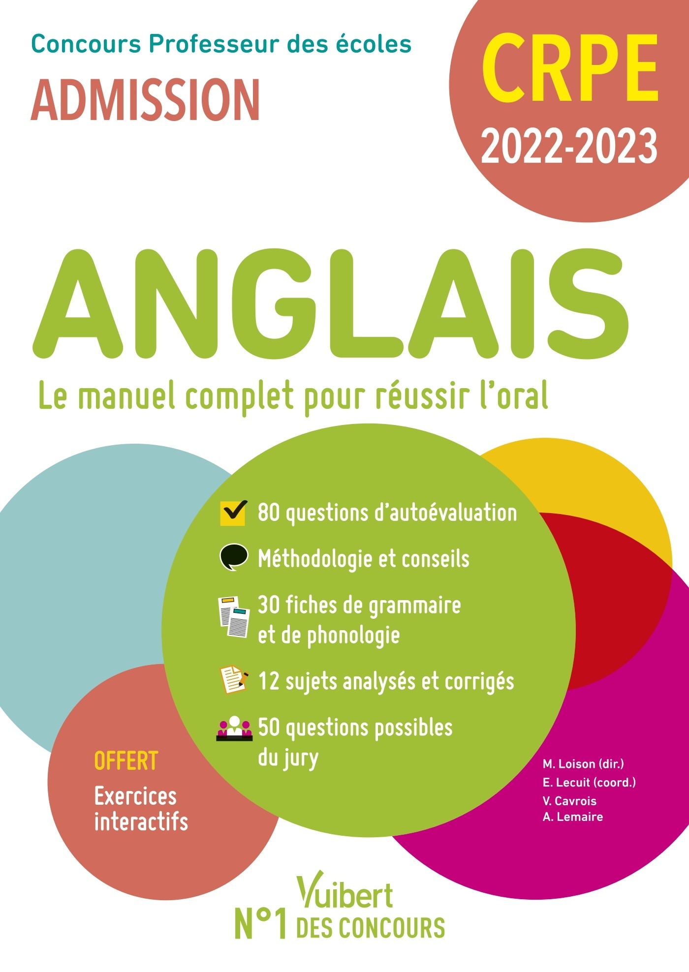 CRPE - CONCOURS PROFESSEUR DES ECOLES - ANGLAIS - LE MANUEL COMPLET POUR REUSSIR L´ORAL - ADMISSION