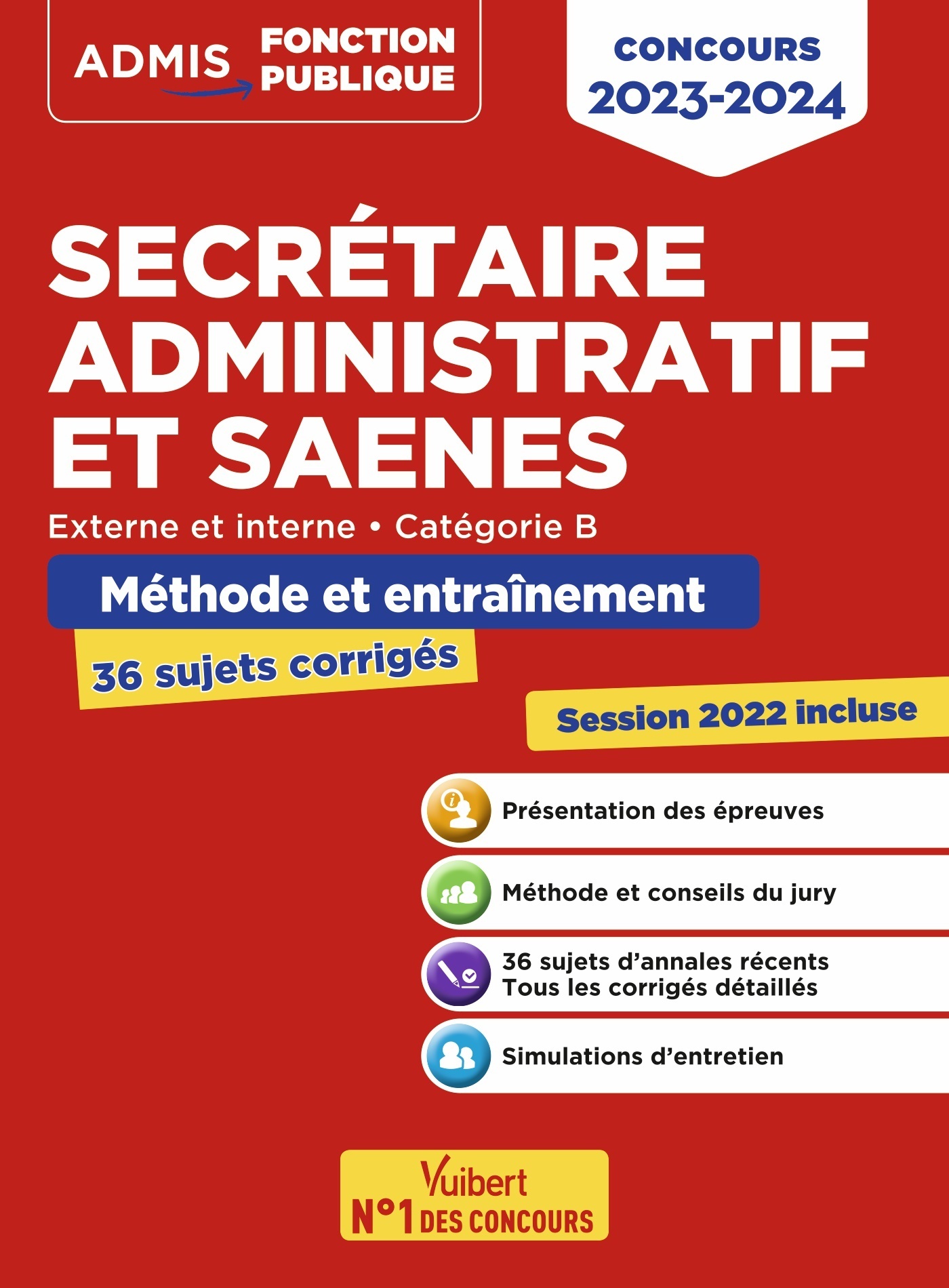 CONCOURS SECRETAIRE ADMINISTRATIF ET SAENES - CATEGORIE B - METHODE ET ENTR